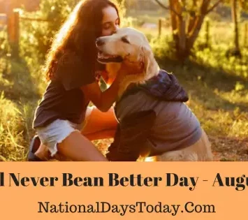 National Never Bean Better Day