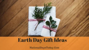 Earth Day Gifts